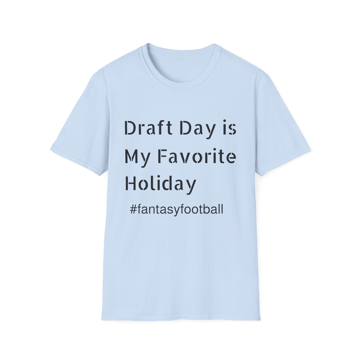 Draft Day Holiday